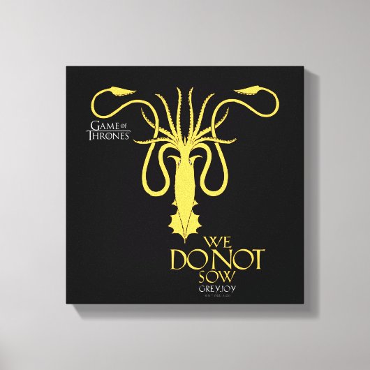 Greyjoy Sigil - We zagen niet Canvas Afdruk (Voorkant)