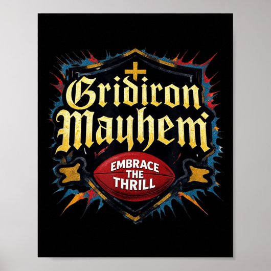 Gridiron Mayhem Omarm Thrill Voetbal Ontwerp Poster (Voorkant)
