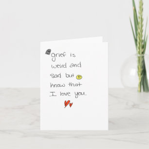 grief is weird. notitiekaartje