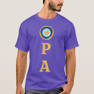 Grieks pride Opa Evil Eye Curse Protection T-shirt