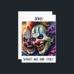 griezelige clowns verjaardags Kaart<br><div class="desc">Laat je innerlijke clown los met de Creepy Clowns Birthday Kaart Dit jaar, dump de saaie verjaardagsgroeten en omarm de duistere kant met de Creepy Clowns Birthday Kaart. Dit is niet je gemiddelde wenskaart; het is een toegangspoort tot een wereld van koude rillingen, opwinding en stekelige verrassingen. Kenmerken: Opvallend, tintelend...</div>