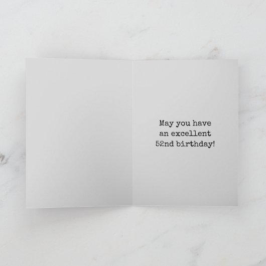 Griezelige Glowing Aura Look "HAPPY 52e VERJAARDAG Kaart (Binnen)