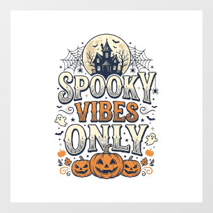Griezelige trillingen alleen Halloween Geest Pompo Raamsticker
