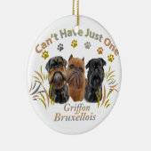 Griffon Brussels kan niet slechts één hebben Keramisch Ornament (Rechts)