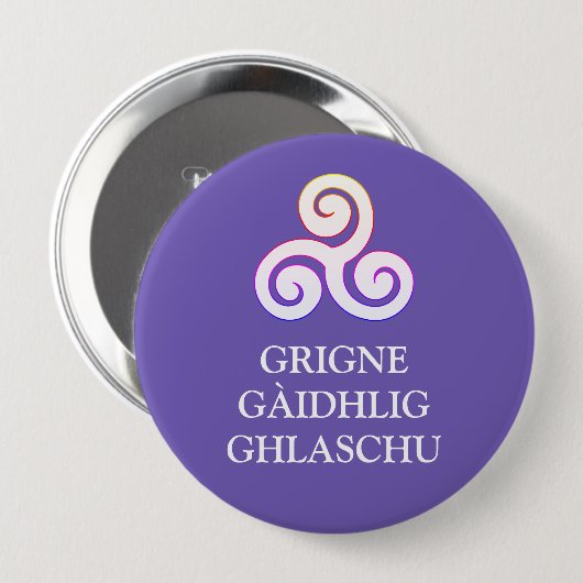 Grigne Gàidhlig Ghlaschu Button (Voorkant /achterkant)