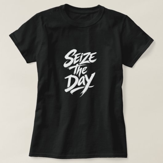 Grijp de Dag T-shirt (Design voorkant)