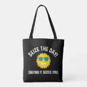 Grijp de dag! (voordat het je aangrijpt) tote bag (Achterkant)