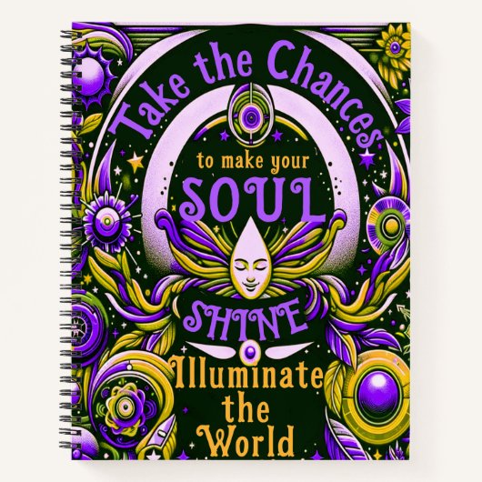 Grijp de kans om je ziel te laten schitteren notitieboek (Voorkant)