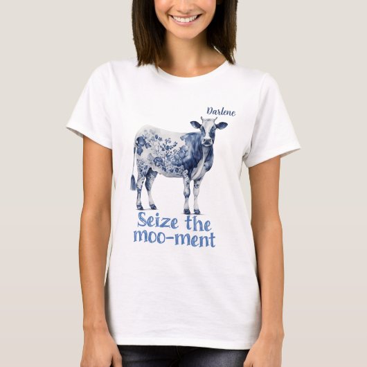"Grijp het Moo-oment" Aangepaste Dames T-shirt (Voorkant)