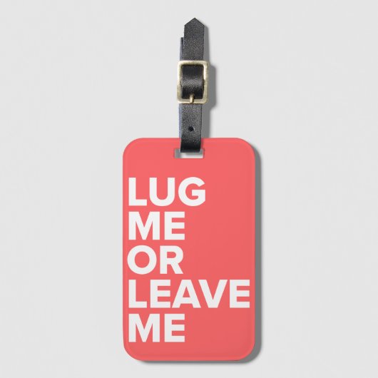 Grijp me of laat me koraal Bagagelabel achter (Voorkant (verticaal))