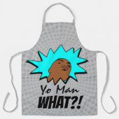 grijs blauw "Yo"-Man Wat je wilt Mok-hotstrips Schort (Voorkant)