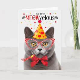 Grijs Brits Korthaar Kat MEOWvelous Verjaardag Kaart