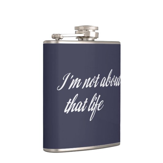 Grijs dat ik niet over dat leven ga heupfles (Rechts)