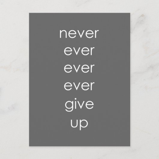 Grijs en wit Nooit opgeven Briefkaart (Voorkant)