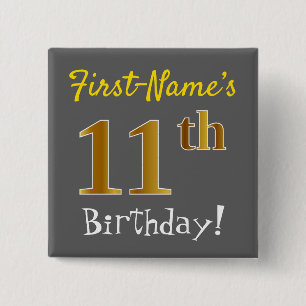 Grijs, Faux Gold 11e verjaardag, met op naam Vierkante Button 5,1 Cm