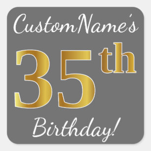Grijs, Faux Gold 35th Birthday + Eigen naam Vierkante Sticker
