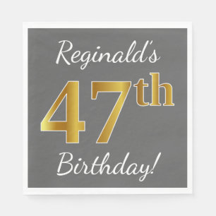 Grijs, Faux Gold 47th Birthday + Eigen naam Servet