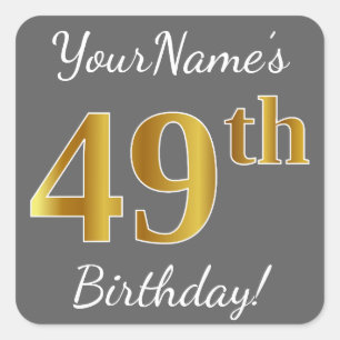 Grijs, Faux Gold 49th Birthday + Eigen naam Vierkante Sticker