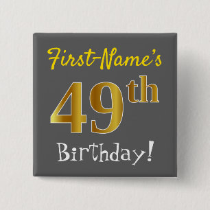 Grijs, Faux Gold 49th Birthday, met aangepaste naa Vierkante Button 5,1 Cm