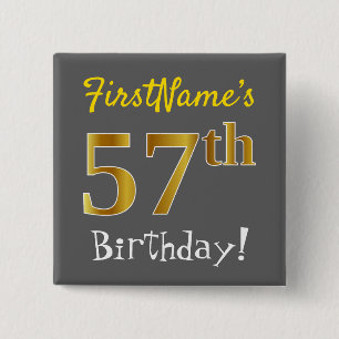 Grijs, Faux Gold 57th Birthday, met aangepaste naa Vierkante Button 5,1 Cm