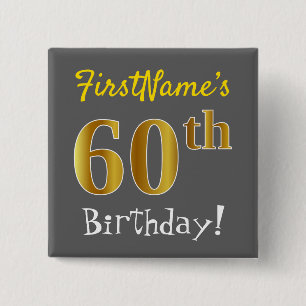 Grijs, Faux Gold 60th Birthday, met aangepaste naa Vierkante Button 5,1 Cm