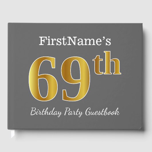 Grijs, Faux Gold 69th Birthday Party + Aangepaste  Gastenboek (Voorkant)