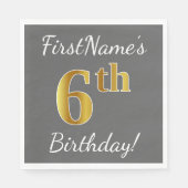 Grijs, Faux Gold 6th Birthday + Aangepaste naam Servetten (Voorkant)