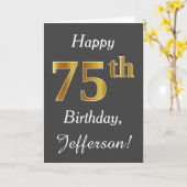 Grijs, Faux Gold 75e verjaardag + aangepaste naam Kaart (Gele Bloem)