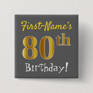 Grijs, Faux Gold 80th Birthday, met aangepaste naa Vierkante Button 5,1 Cm
