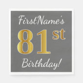 Grijs, Faux Gold 81st verjaardag + Aangepaste naam Servet (Voorkant)