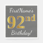 Grijs, Faux Gold 92e verjaardag + Eigen naam Servet (Voorkant)
