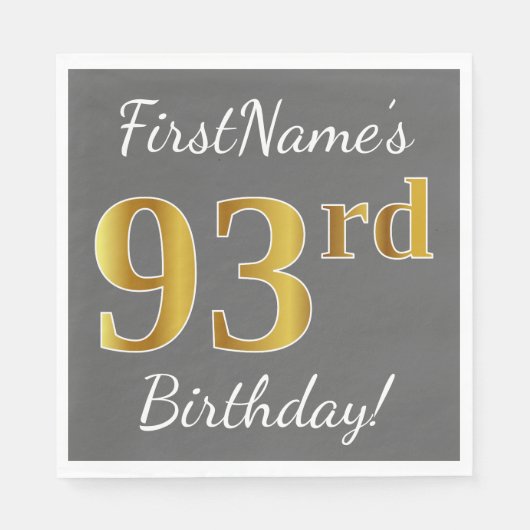 Grijs, Faux Gold 93rd Birthday + Aangepaste naam Servetten (Voorkant)