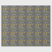 Grijs, Faux Gold "HAPPY 33rd BIRTHDAY" Cadeaupapier (Vlak)