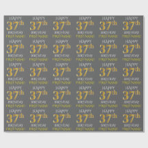 Grijs Faux Gold "HAPPY 37th BIRTHDAY"