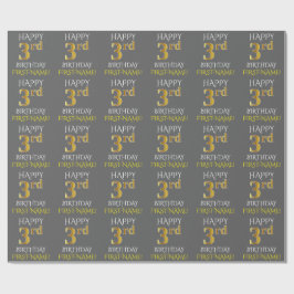 Grijs, Faux Gold "HAPPY 3rd BIRTHDAY" Cadeaupapier