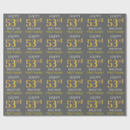 Grijs Faux Gold "HAPPY 53rd BIRTHDAY" Cadeaupapier