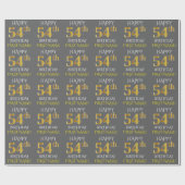 Grijs Faux Gold "HAPPY 54th BIRTHDAY" Cadeaupapier (Vlak)