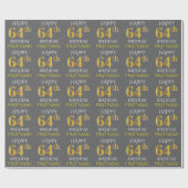 Grijs, Faux Gold "HAPPY 64th BIRTHDAY" Cadeaupapier (Vlak)