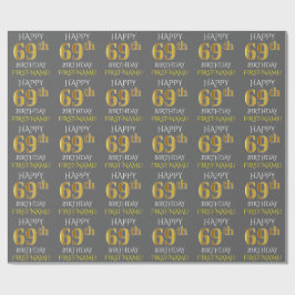 Grijs Faux Gold "HAPPY 69th BIRTHDAY" Cadeaupapier