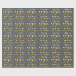 Grijs, Faux Gold "HAPPY 77th BIRTHDAY" Cadeaupapier