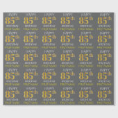Grijs, Faux Gold "HAPPY 85th BIRTHDAY" Cadeaupapier (Vlak)