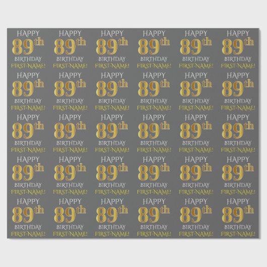 Grijs, Faux Gold "HAPPY 89th BIRTHDAY" Cadeaupapier (Vlak)