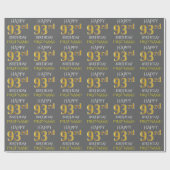 Grijs Faux Gold "HAPPY 93rd BIRTHDAY" Cadeaupapier (Vlak)