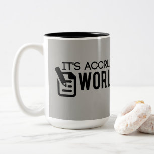 Grijs Het is Accrual World Accountant Tweekleurige Koffiemok