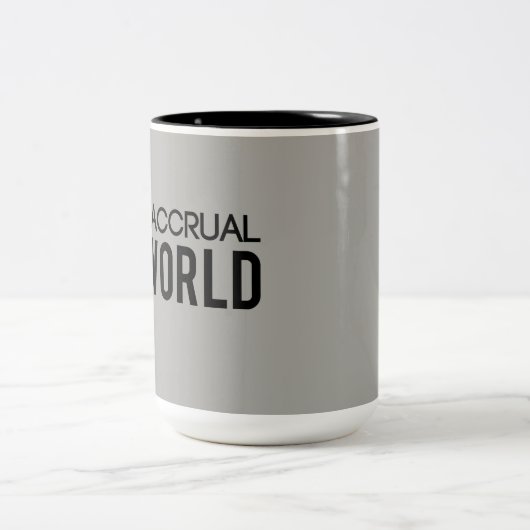 Grijs Het is Accrual World Accountant Tweekleurige Koffiemok (Center)
