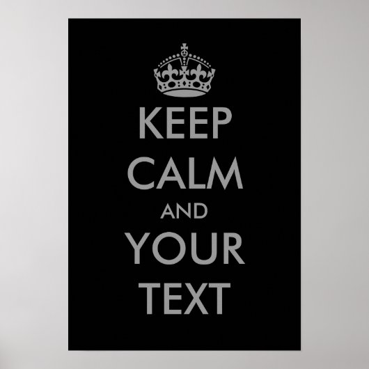 Grijs Houd kalm en jouw tekst poster (Voorkant)