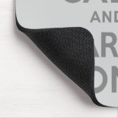 Grijs kalm houden en doorgaan muismat (Hoek)