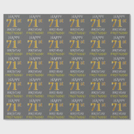 Grijs, namaak goud "HAPPY 71st VERJAARDAG" Cadeaupapier