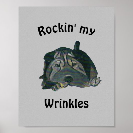 Grijs "Rockin" Mijn rimpels Zwarte Sharpei-Poster Poster (Voorkant)
