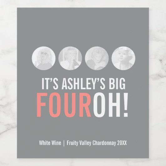 Grijs roze 40th FOUROH! aangepaste foto verjaardag Wijn Etiket (Enkel label)